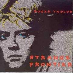 Roger Taylor : Strange Frontier